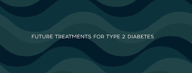 5 Future Treatments for Type 2 Diabetes image