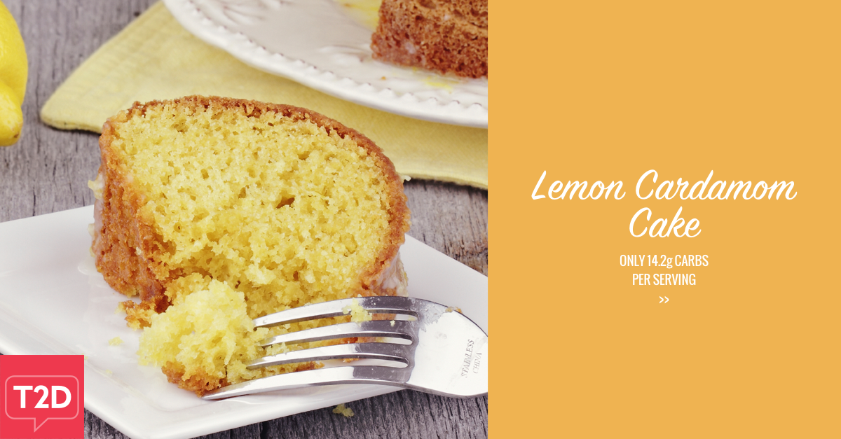 Lemon Cardamom Cake Recipe | Type2Diabetes.com