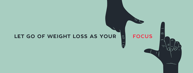 How to Let Go of Weight Loss as Your Focus (and What to Shift to Instead) image